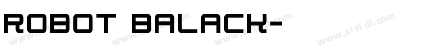 robot balack字体转换